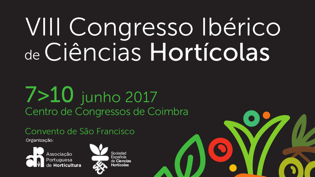 VIII Congresso Ibérico de Ciências Hortícolas