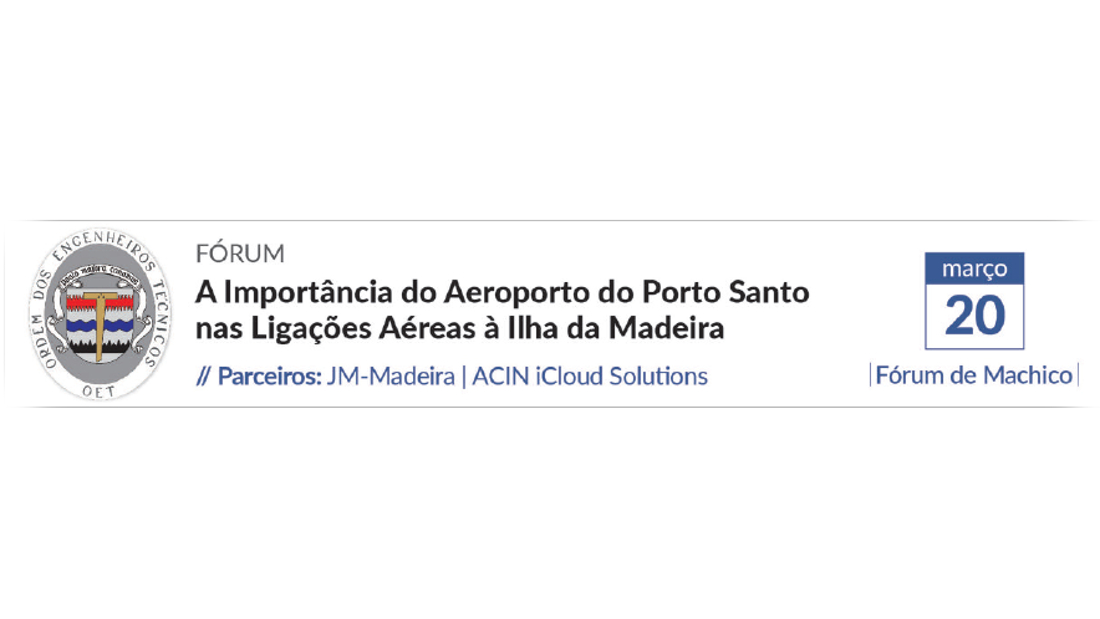 OET S. R. Centro - A importância do Aeroporto do Porto Santo nas Ligações Aéreas à Ilha da Madeira