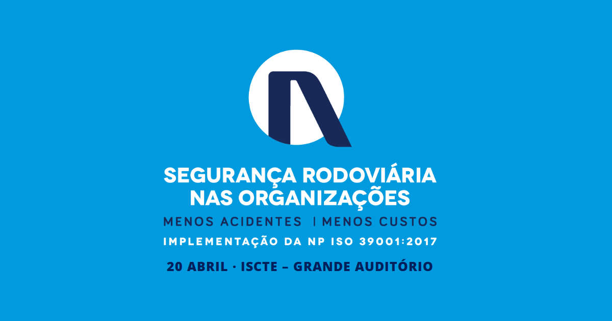 Apresentação da NP ISO 39001 (Segurança Rodoviária)