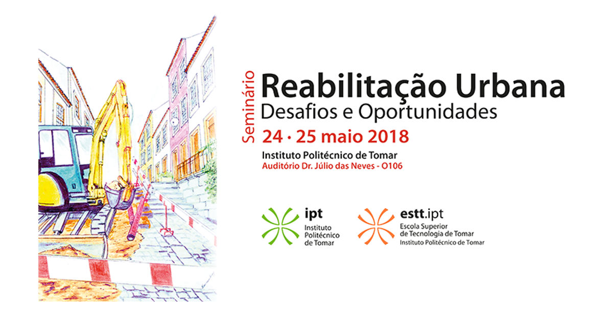 Seminário Reabilitação Urbana – Desafios e Oportunidades