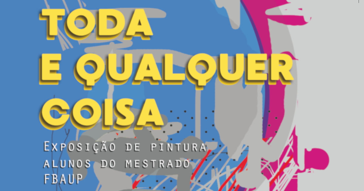 Divulgação - Exposição TODA E QUALQUER COISA