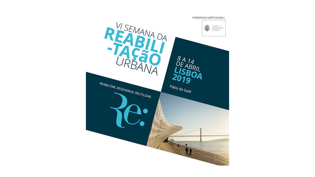 6ª Semana da Reabilitação Urbana (Lisboa)