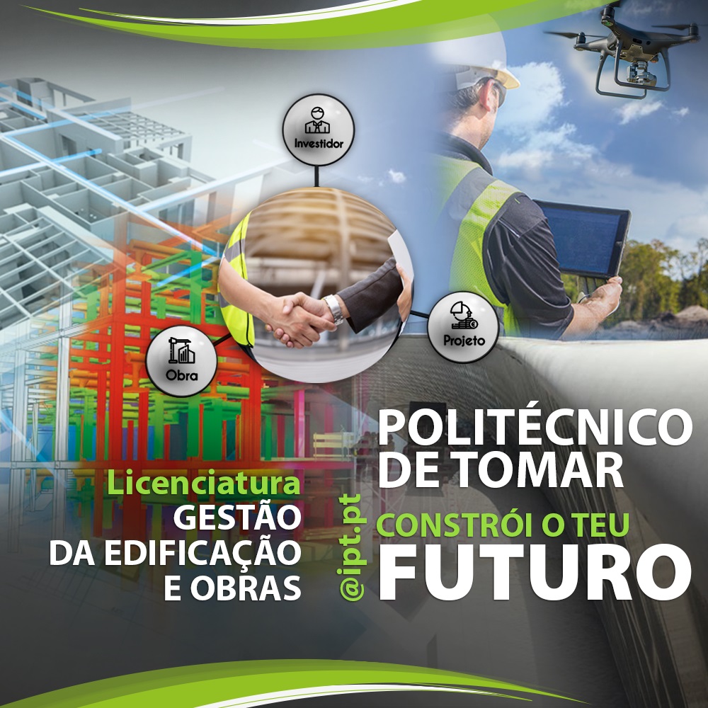 Licenciatura em Gestão da Edificação e Obras do Instituto Politécnico de Tomar