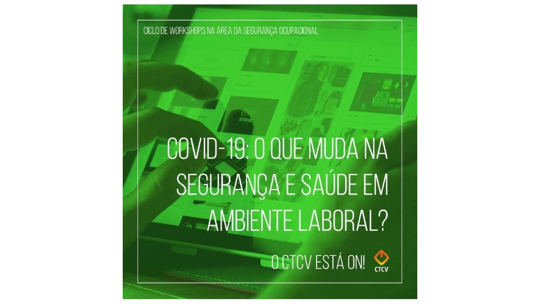 COVID-19: O que muda na Segurança e Saúde no Trabalho?