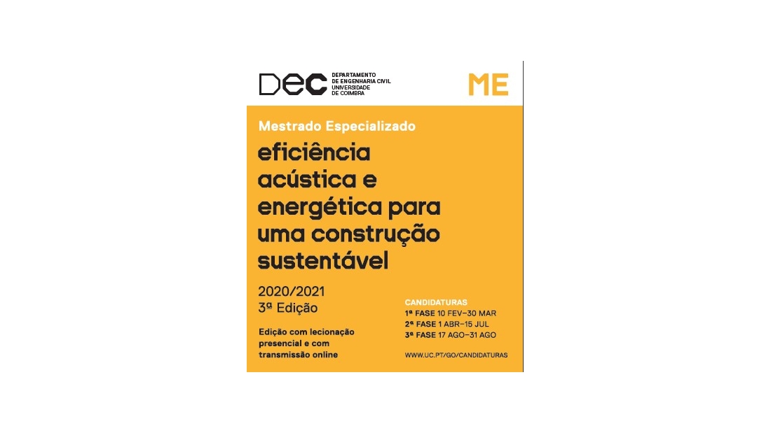 Mestrado em Eficiência Acústica e Energética para uma Construção Sustentável (Edição 2020/2022)