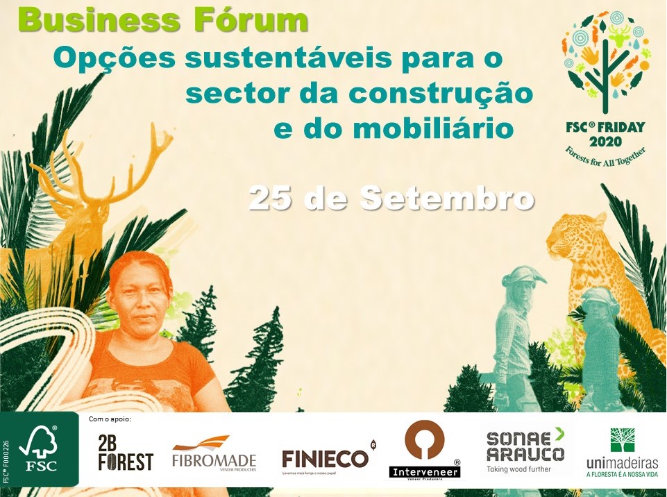 FSC(R) organiza Business Fórum sobre opções sustentáveis para o sector da construção e mobiliário