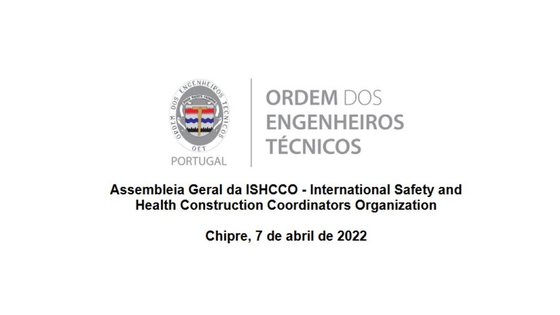 Assembleia Geral da ISHCCO - International Safety and Health Construction Coordinators Organization