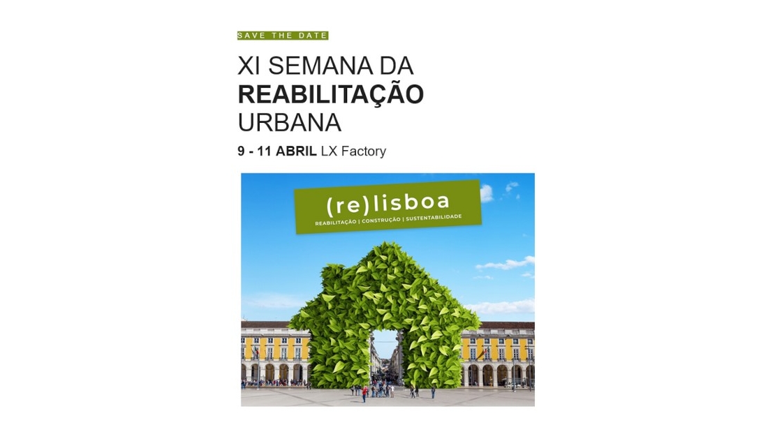 XI Semana da Reabilitação Urbana (Lisboa)