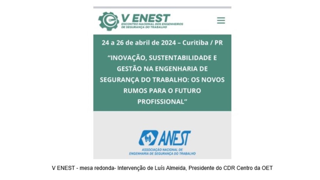 A OET esteve presente no V ENEST