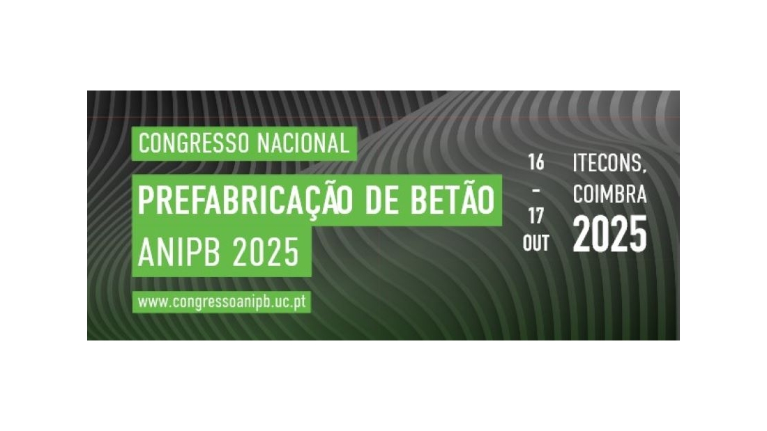 Congresso Nacional em Prefabricação de Betão | ANIPB 2025